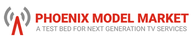 Phoenix Model Market - Next Generation Broadcast TV